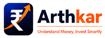 Arthkar — Understand Money, Invest Smartly